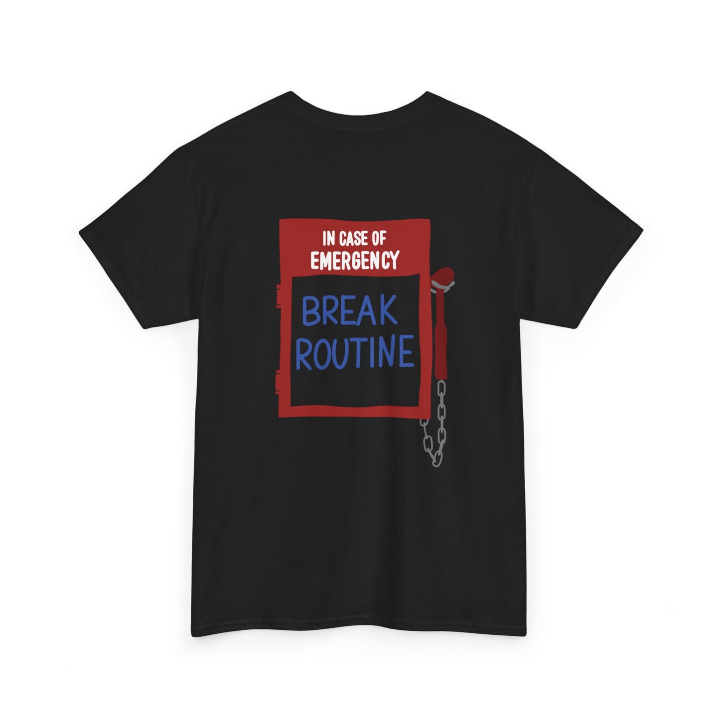 Break Routine Graphic Tee