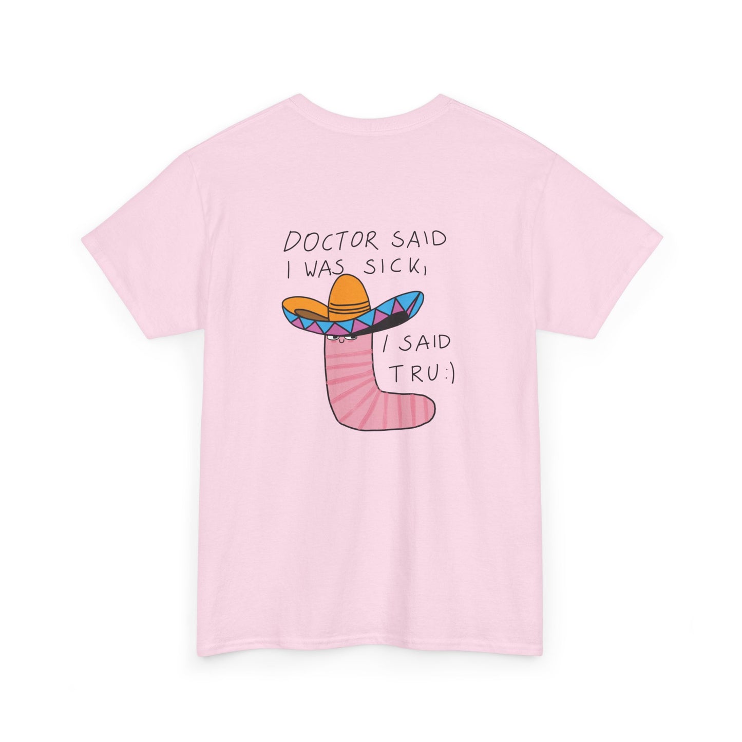 Doctor Said T-shirt