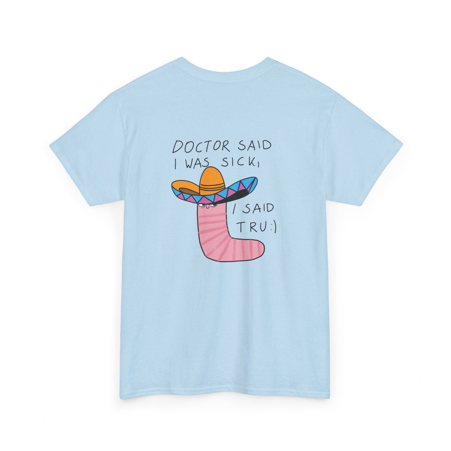 Doctor Said T-shirt