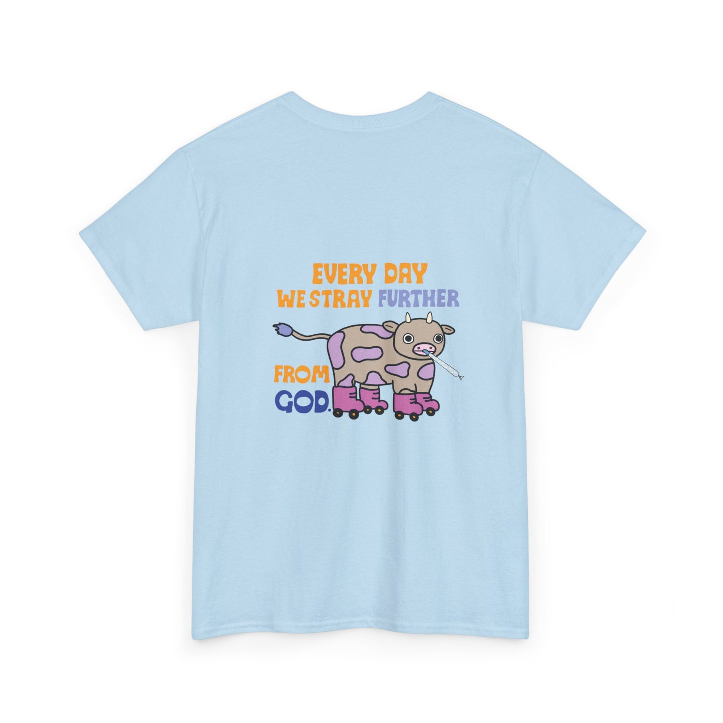 Every Day T-shirt