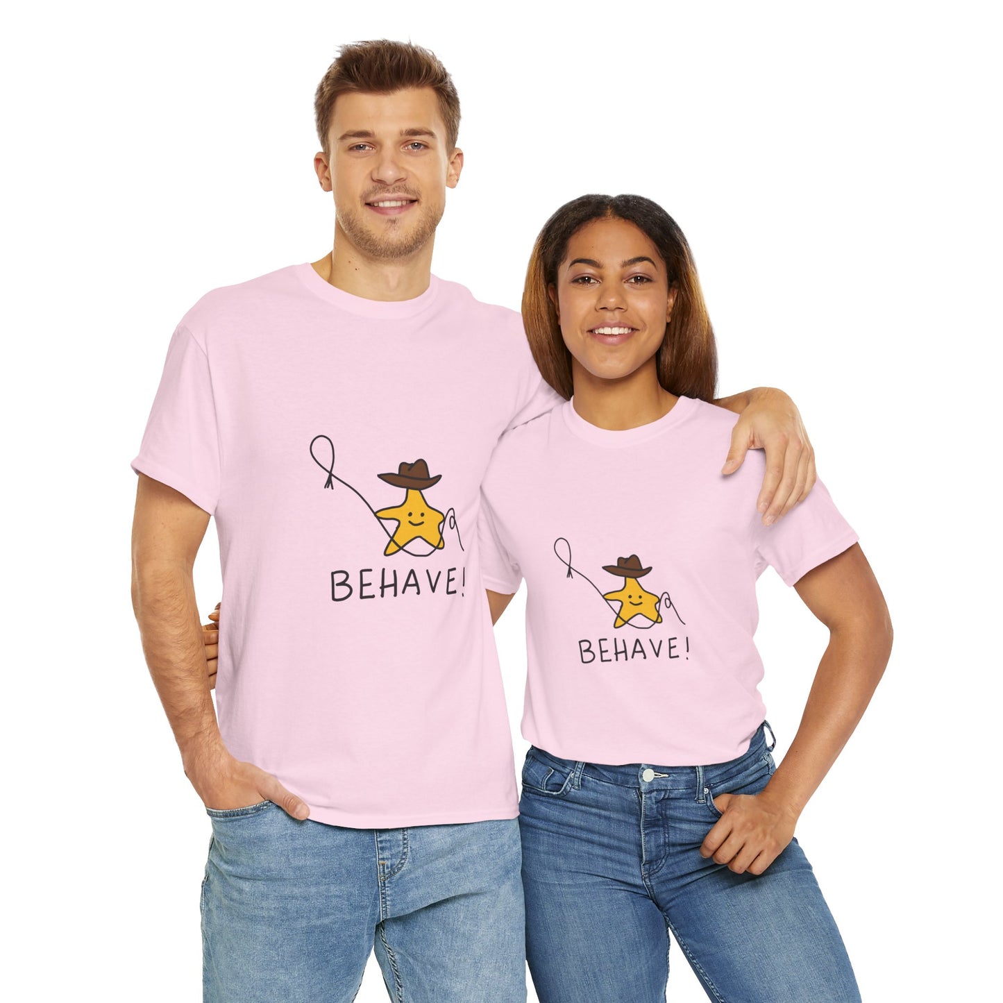 Behave T-shirt