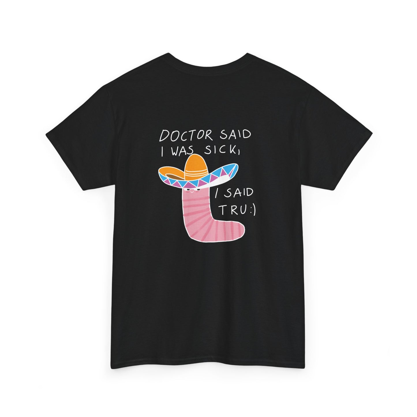 Doctor Said T-shirt