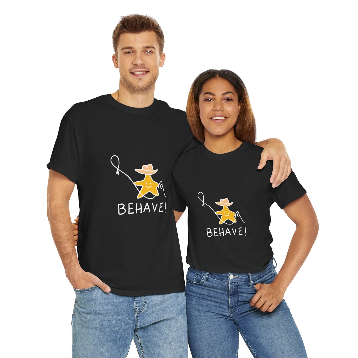 Behave T-shirt