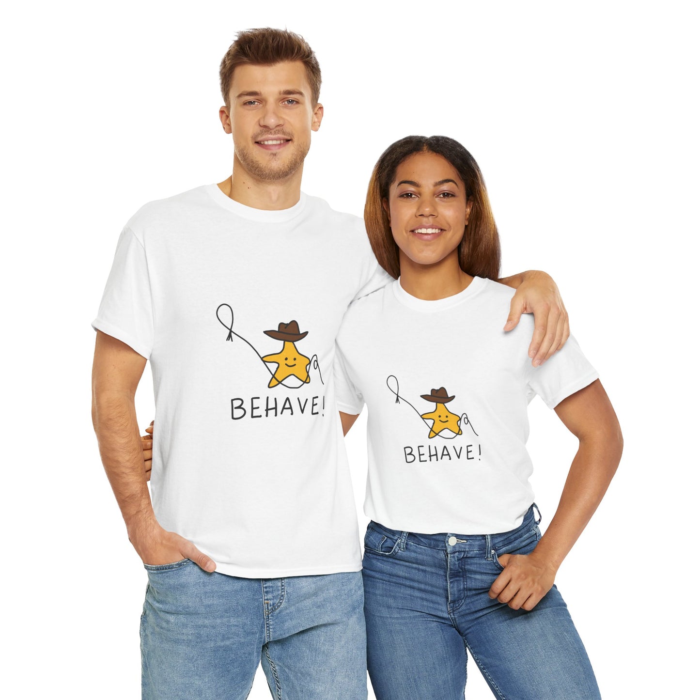 Behave T-shirt